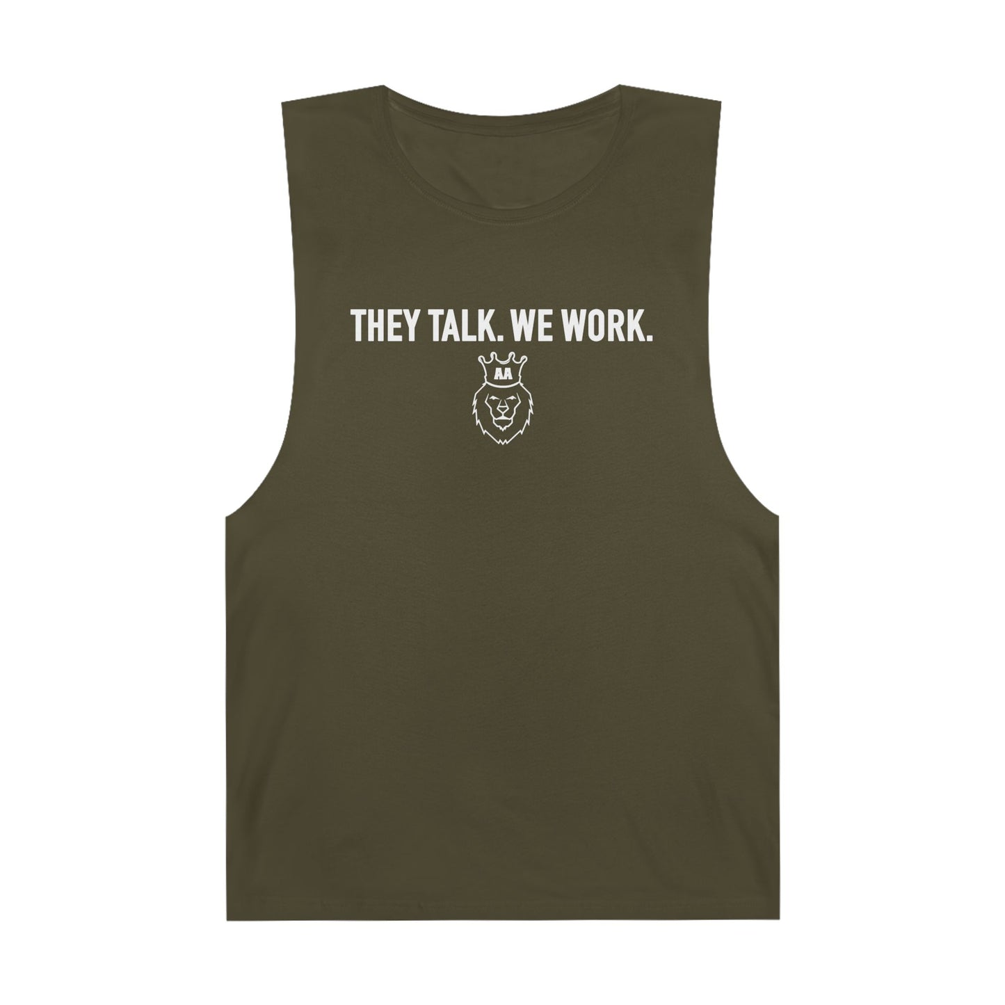 AA They Talk We Work Tank