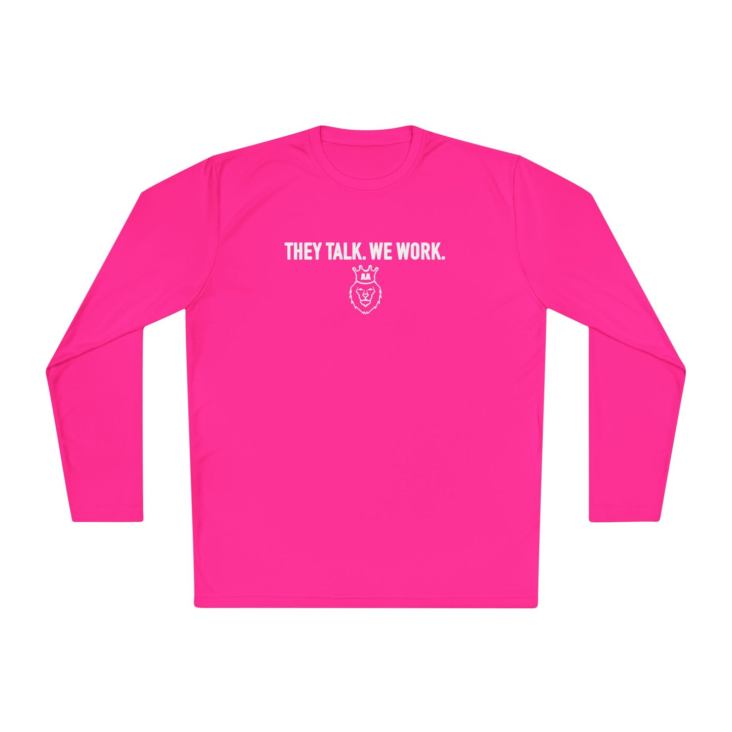 AA They Talk. We Work. Sport-Tek Long Sleeve