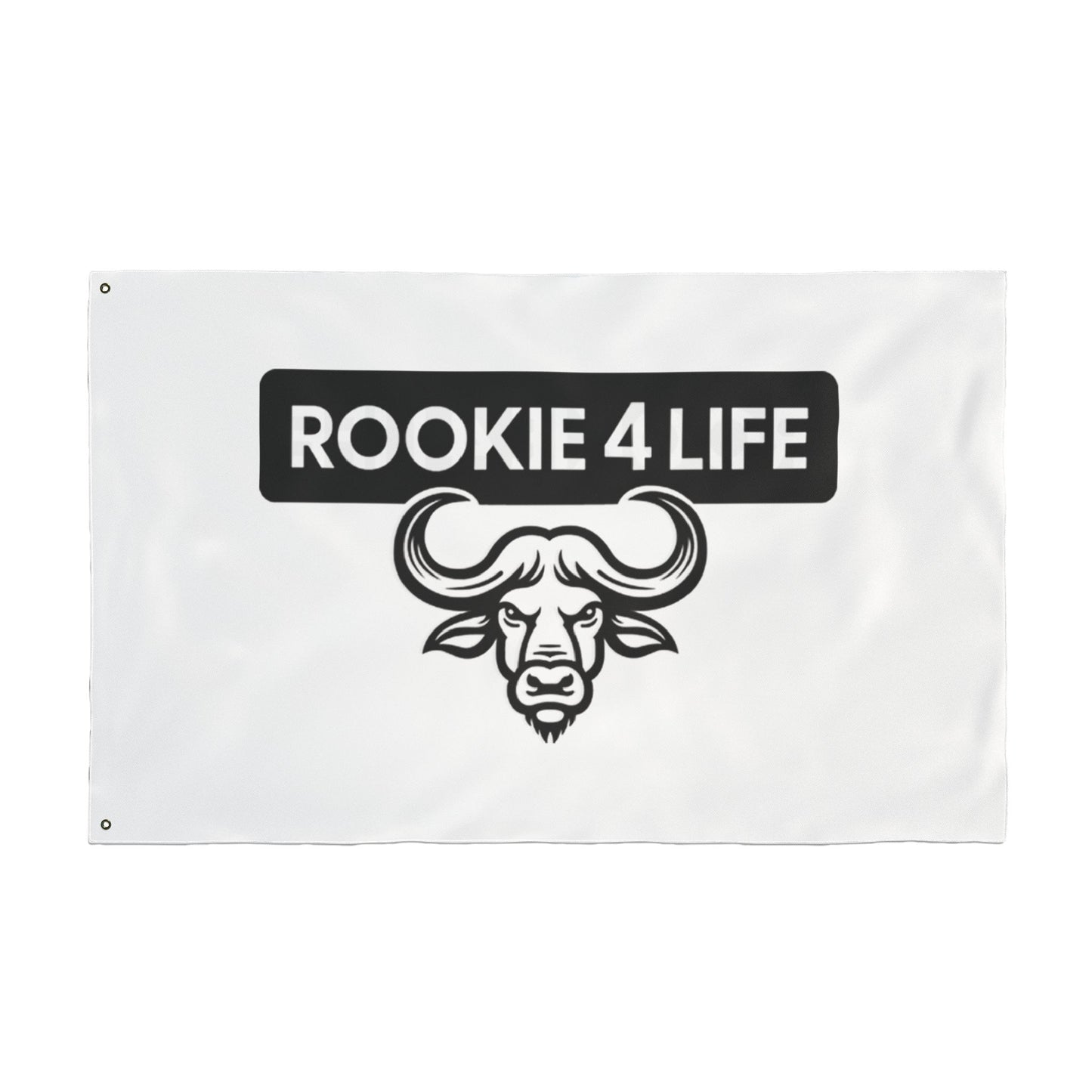 Rookie 4 Life Double Sided Flag