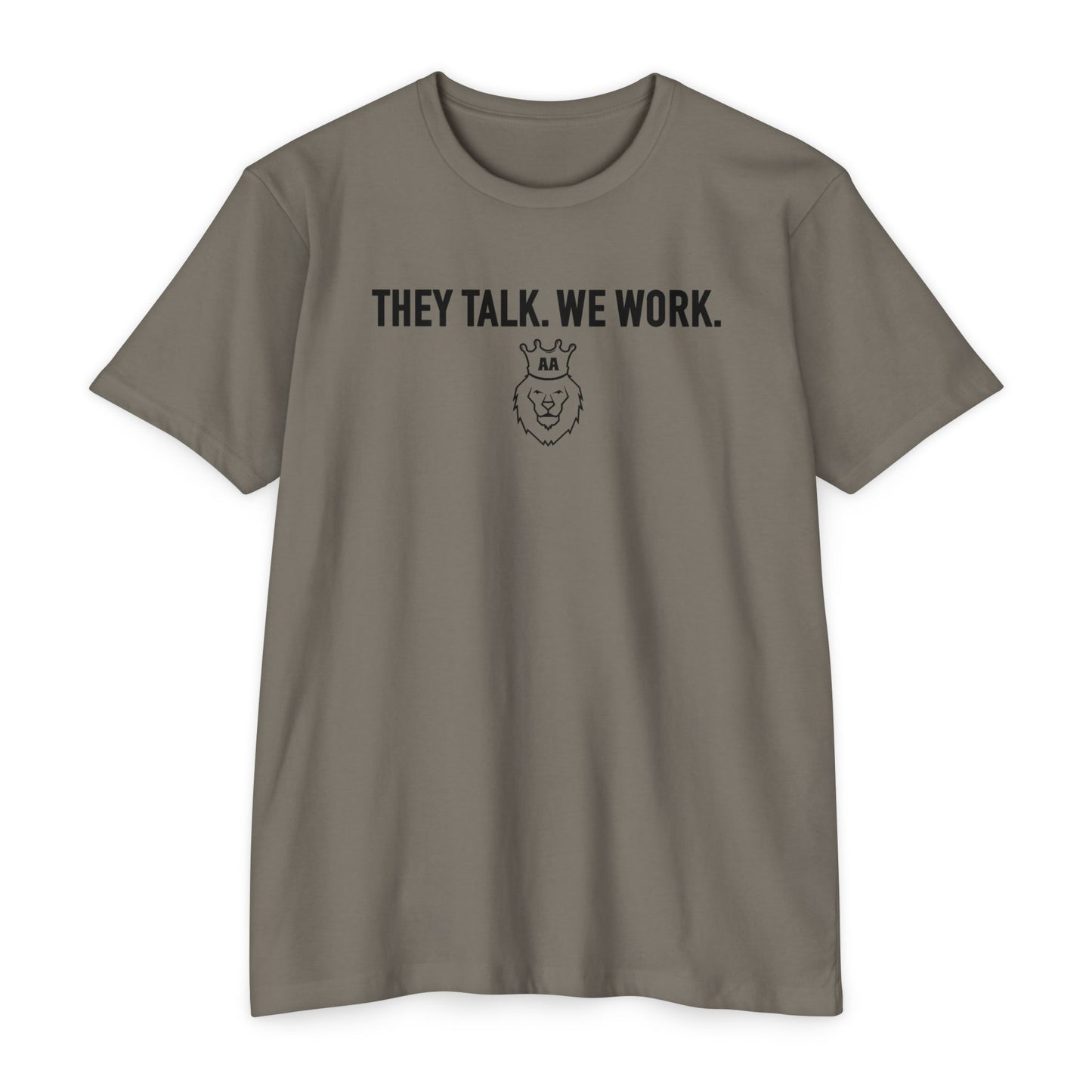 Adversity Athletes They Talk We Work Tee