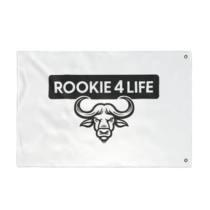 Rookie 4 Life Double Sided Flag