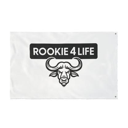 Rookie 4 Life Double Sided Flag