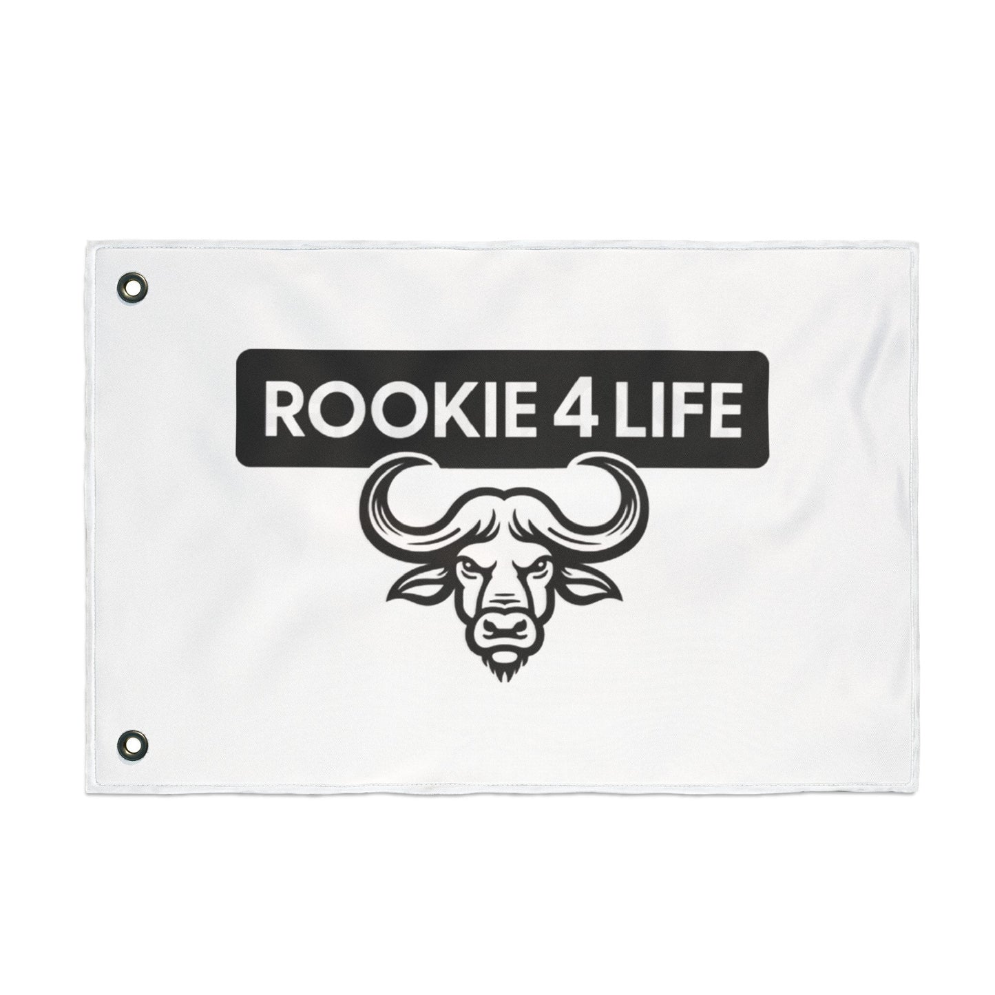 Rookie 4 Life Double Sided Flag