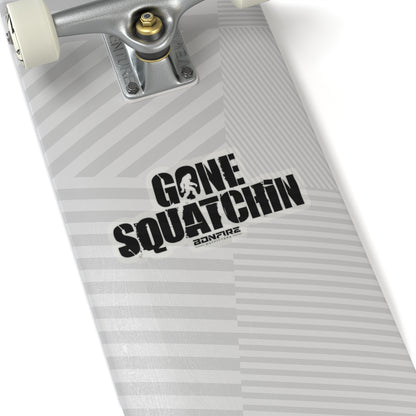 Gone Squatchin (Black) Sticker