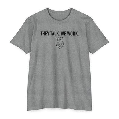 Adversity Athletes They Talk We Work Tee