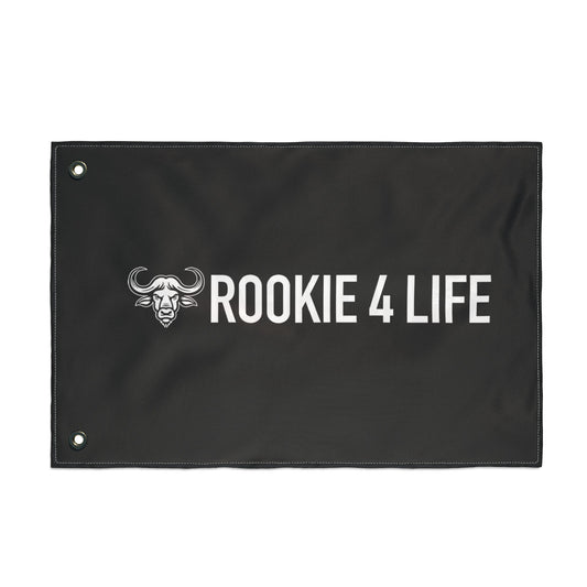 Rookie 4 Life Double Sided Flag