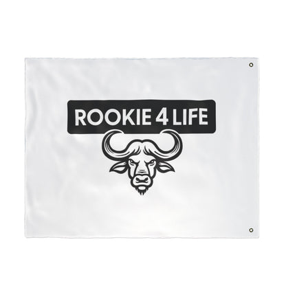 Rookie 4 Life Double Sided Flag