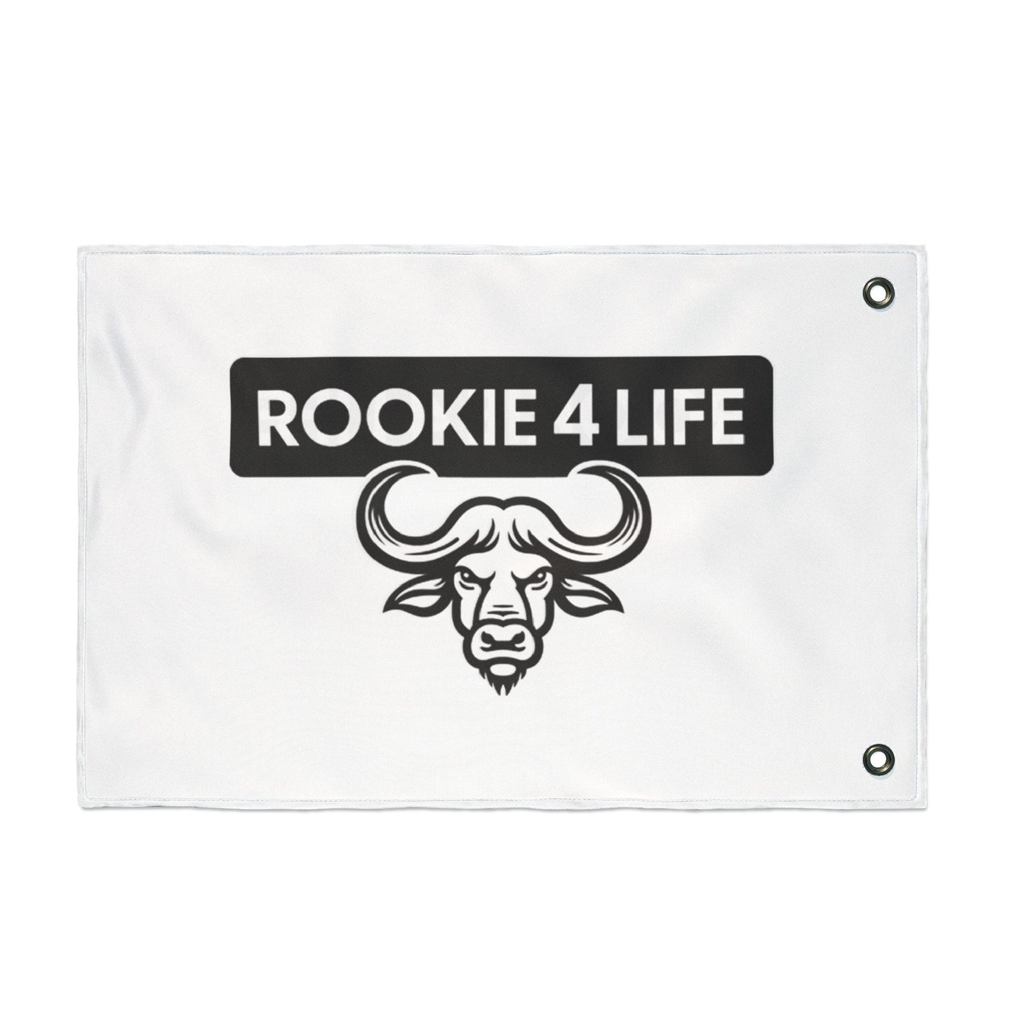 Rookie 4 Life Double Sided Flag
