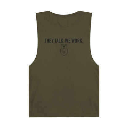 AA They Talk We Work Tank